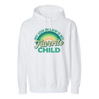 Funny Retro Vintage My Son In Law Is My Favorite Child Garment-Dyed Fleece Hoodie