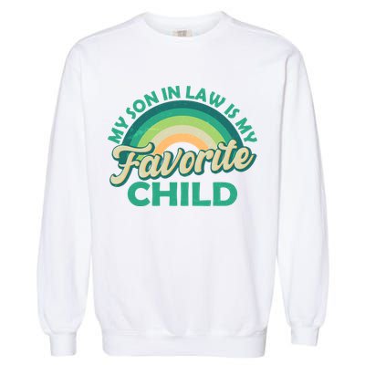 Funny Retro Vintage My Son In Law Is My Favorite Child Garment-Dyed Sweatshirt