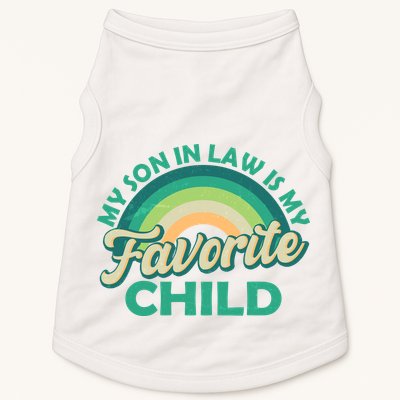 Funny Retro Vintage My Son In Law Is My Favorite Child Doggie Tank
