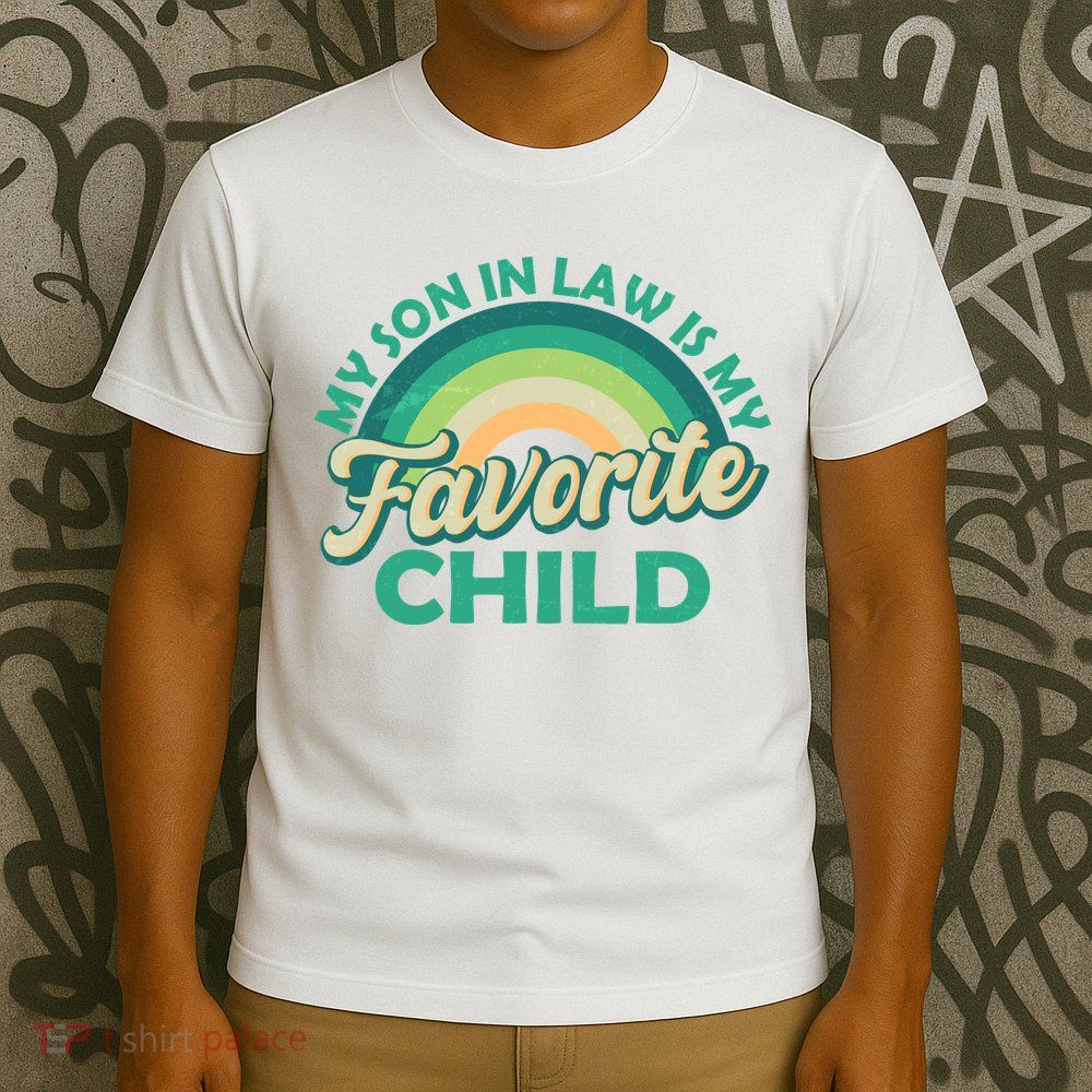 Funny Retro Vintage My Son In Law Is My Favorite Child T-Shirt