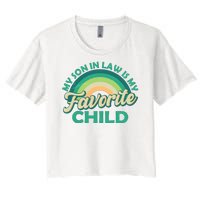 Funny Retro Vintage My Son In Law Is My Favorite Child Women's Crop Top Tee