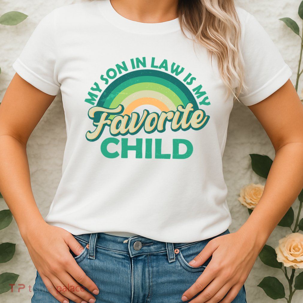 Funny Retro Vintage My Son In Law Is My Favorite Child Womens T-Shirt