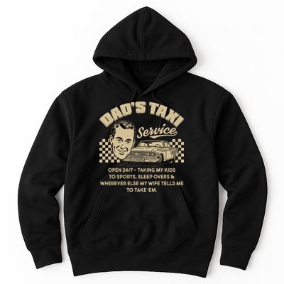 Funny Retro Vintage Dad's Taxi Service Hoodie