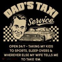 Funny Retro Vintage Dad's Taxi Service Toddler T-Shirt