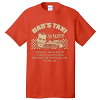 Funny Retro Vintage Dad's Taxi Service Tall T-Shirt