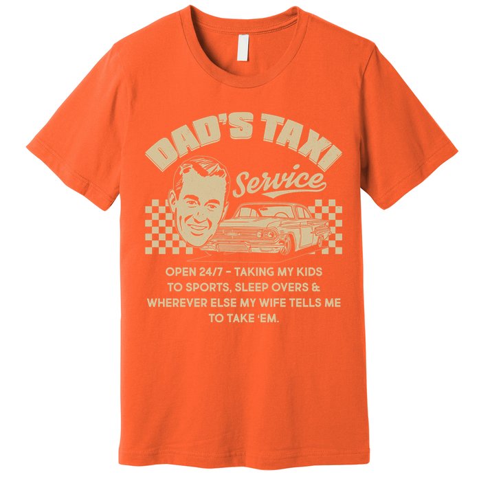 Funny Retro Vintage Dad's Taxi Service Premium T-Shirt