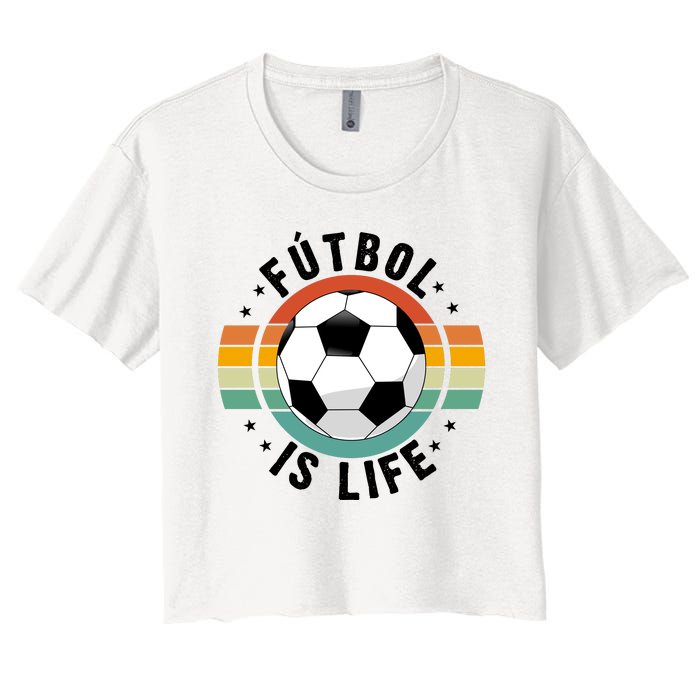 Funny Retro Vintage Football Lover, Futbol Is Life Soccer Women's Crop Top Tee