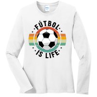 Funny Retro Vintage Football Lover, Futbol Is Life Soccer Ladies Long Sleeve Shirt