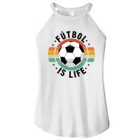 Funny Retro Vintage Football Lover, Futbol Is Life Soccer Women's Perfect Tri Rocker Tank