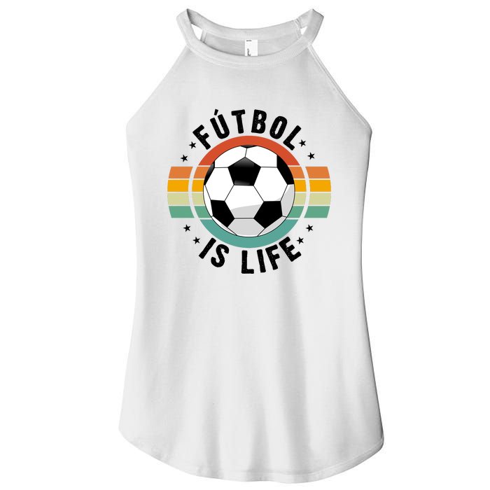 Funny Retro Vintage Football Lover, Futbol Is Life Soccer Women's Perfect Tri Rocker Tank