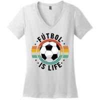 Funny Retro Vintage Football Lover, Futbol Is Life Soccer Women's V-Neck T-Shirt