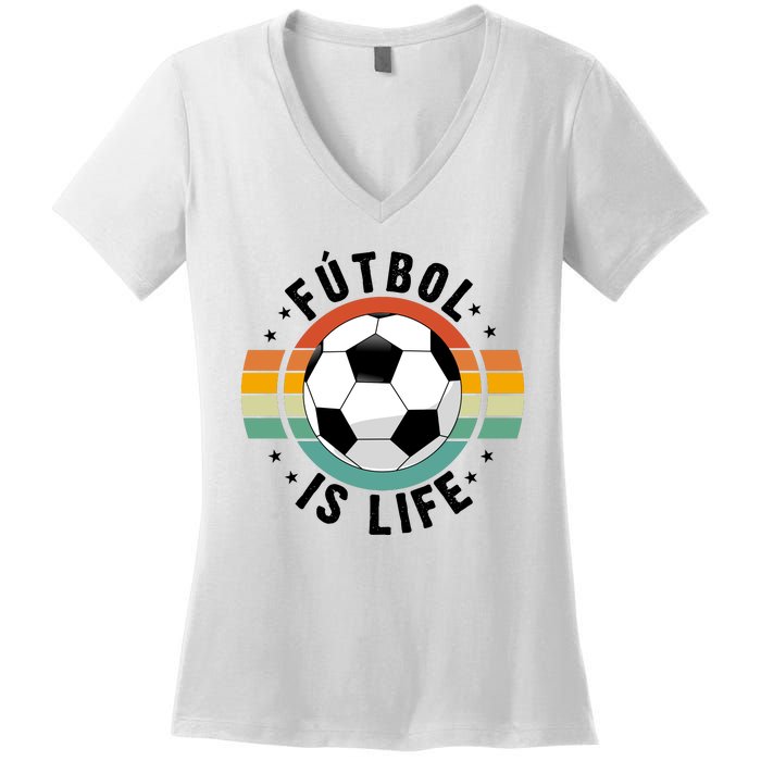 Funny Retro Vintage Football Lover, Futbol Is Life Soccer Women's V-Neck T-Shirt