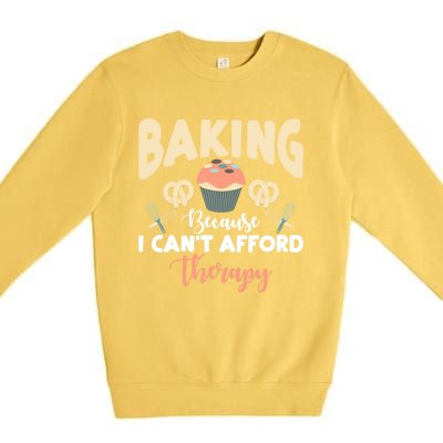 Funny Retro Vintage Baking So No Therapy Gift Premium Crewneck Sweatshirt