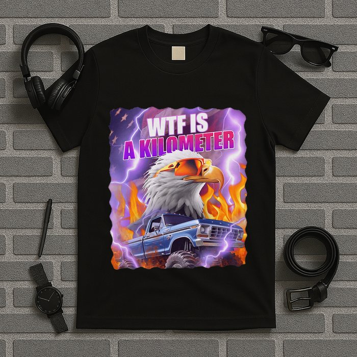 Funny Retro Wtf What Fck Is A Kilometer T-Shirt
