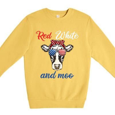 Funny Red White And Moo 4th Of July Usa Patriotic Cow Gift Premium Crewneck Sweatshirt