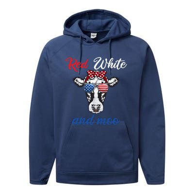 Funny Red White And Moo 4th Of July Usa Patriotic Cow Gift Performance Fleece Hoodie