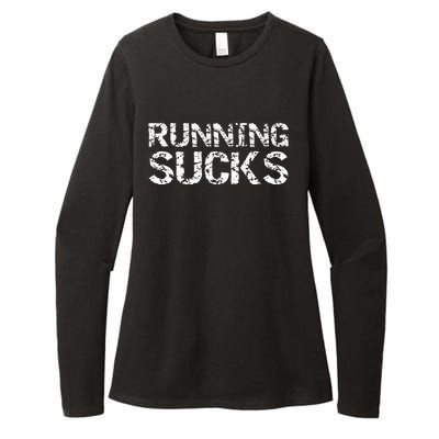 Funny Run Workout Gift For Runners Running Sucks Womens CVC Long Sleeve Shirt