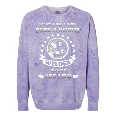 Funny Retired Welder Retirement Gift Colorblast Crewneck Sweatshirt