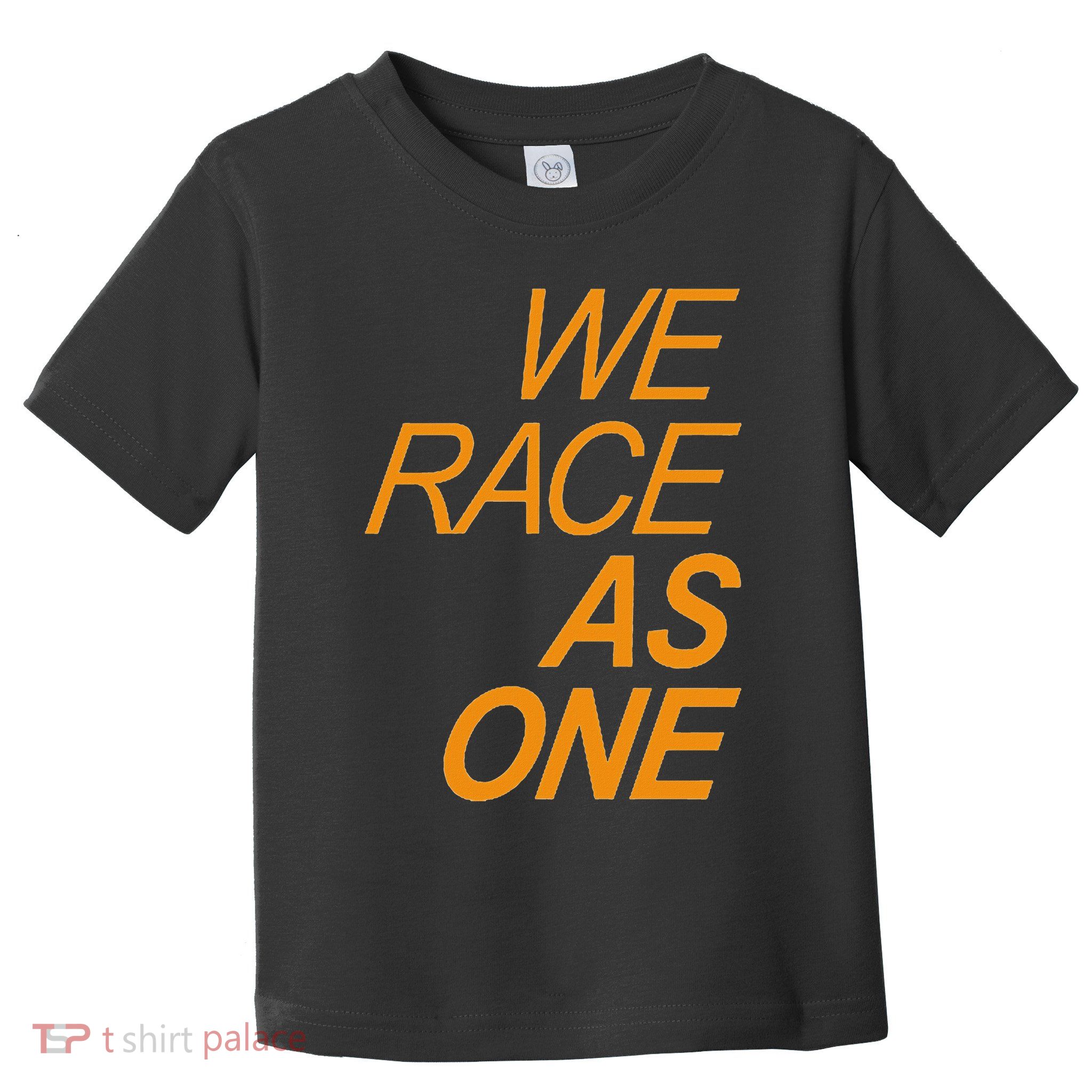Formula Racing We Race As One Rainbow 2020 Circuits Sport Toddler T-Shirt