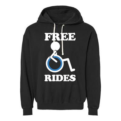 Free Rides Wheelchair Gift Garment-Dyed Fleece Hoodie