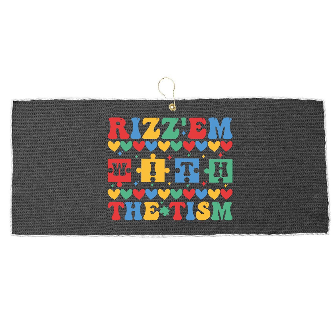 Funny RizzEm With The Tism Autism Awareness Outfit Gift Large Microfiber Waffle Golf Towel
