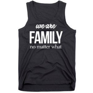 Family Reunion We Are Family No Matter What Family Tank Top