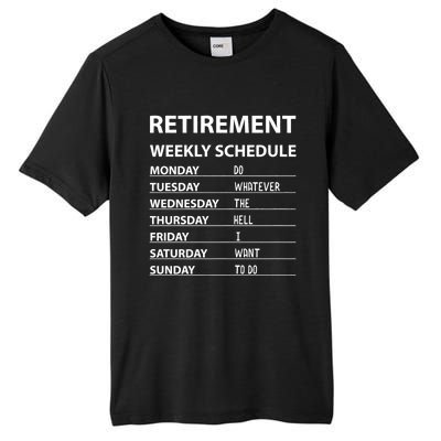 Funny Retirement Weekly Schedule For Cool Retired Tall Fusion ChromaSoft Performance T-Shirt