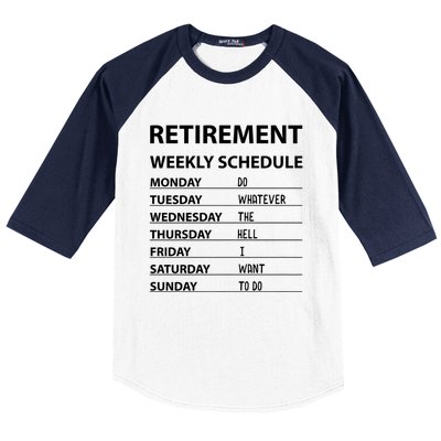 Funny Retirement Weekly Schedule For Cool Retired Baseball Sleeve Shirt