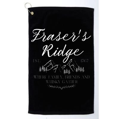 Frasers Ridge Where Friends Family And Whisky Gather Golf Towel