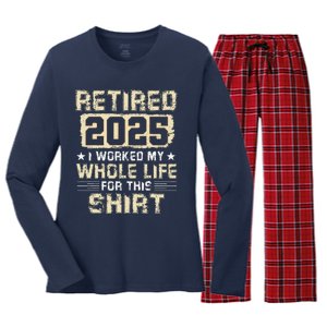 Funny Retirementi Worked My Whole Life For This Women's Long Sleeve Flannel Pajama Set 