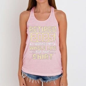 Funny Retirementi Worked My Whole Life For This Women's Knotted Racerback Tank