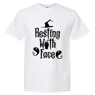 Funny Resting Witch Face Witch Halloween Gift Garment-Dyed Heavyweight T-Shirt