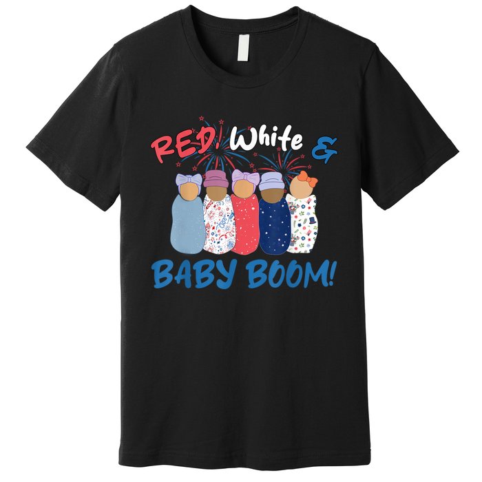 Funny Red White And Baby Boom Happy 4th Of July Nicu Nurse Premium T-Shirt