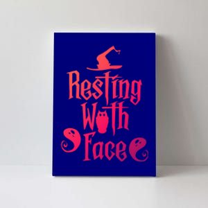 Funny Resting Witch Face Witch Halloween Gift Canvas