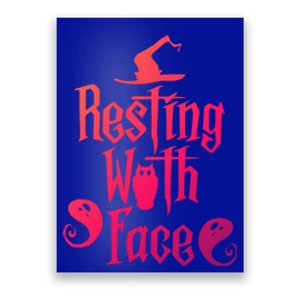 Funny Resting Witch Face Witch Halloween Gift Poster