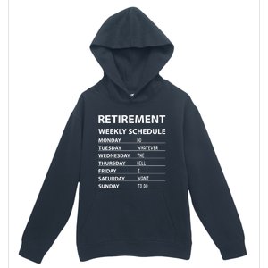 Funny Retiret Weekly Schedule Cool Retired Cute Gift Urban Pullover Hoodie