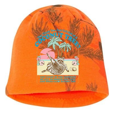 Funny Raccoon You Think You Just Fell Out Of A Coconut Tree Kati - Camo Knit Beanie