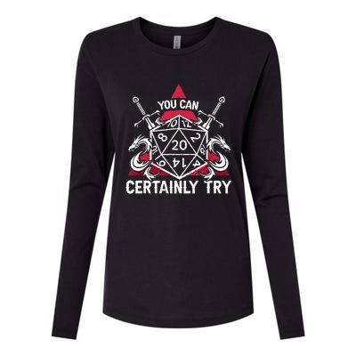 Funny RPG You Can Certainly Try D20 Womens Cotton Relaxed Long Sleeve T-Shirt