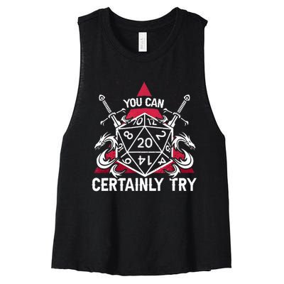 Funny RPG You Can Certainly Try D20 Women's Racerback Cropped Tank