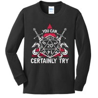 Funny RPG You Can Certainly Try D20 Kids Long Sleeve Shirt