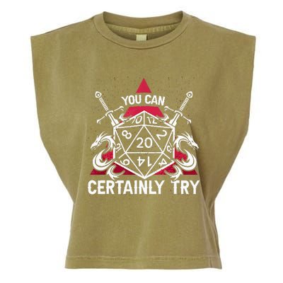 Funny RPG You Can Certainly Try D20 Garment-Dyed Women's Muscle Tee