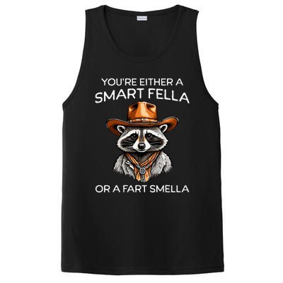 Funny Raccoon YouRe Either A Smart Fella Or A Fart Smella PosiCharge Competitor Tank