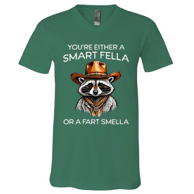 Funny Raccoon YouRe Either A Smart Fella Or A Fart Smella V-Neck T-Shirt