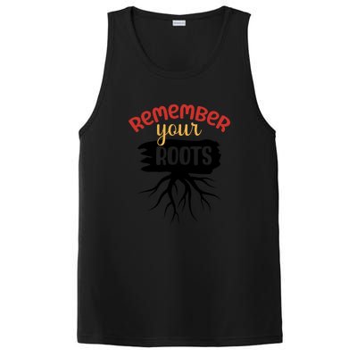 Funny Remember Your Roots For Black History Month Gift PosiCharge Competitor Tank