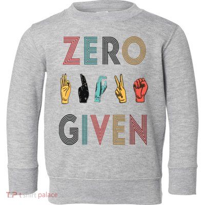 Funny Rude Zero Fucks Given Sign Language ASL Vintage Deaf Toddler Sweatshirt