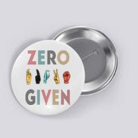 Funny Rude Zero Fucks Given Sign Language ASL Vintage Deaf Button
