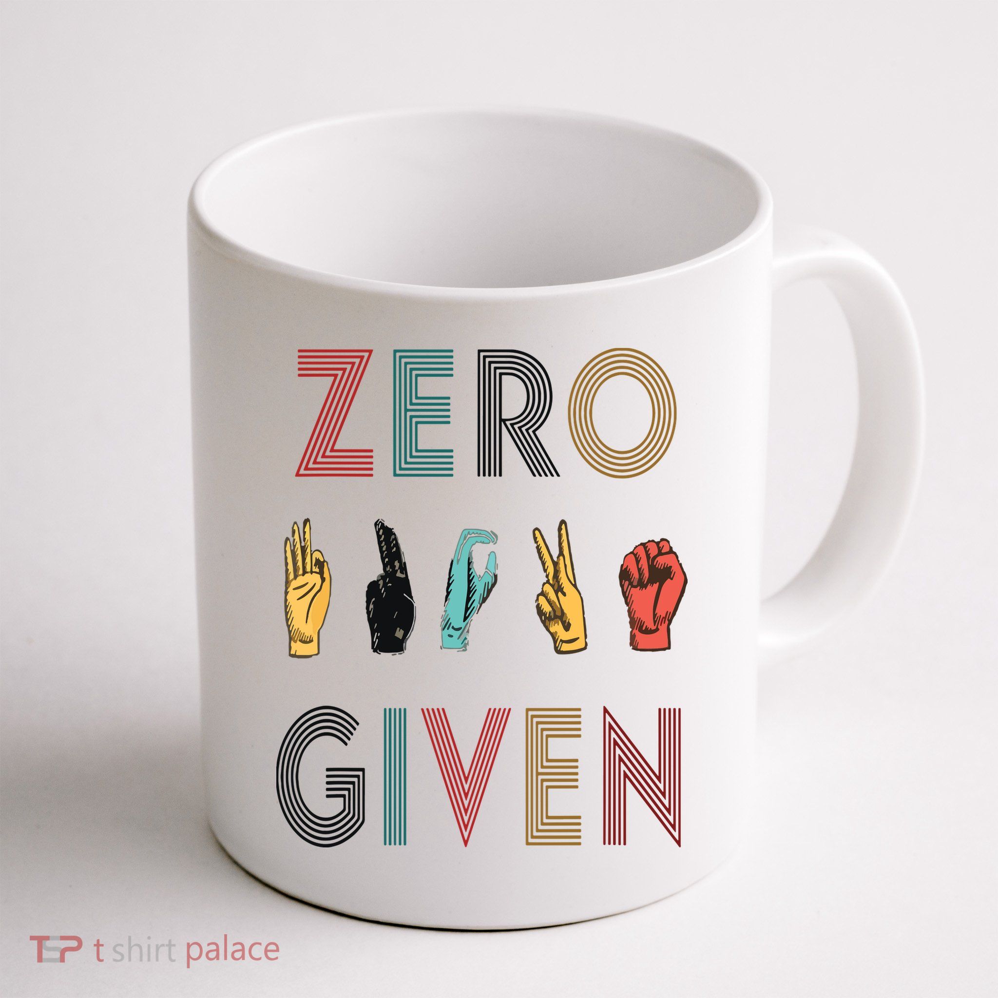 Funny Rude Zero Fucks Given Sign Language ASL Vintage Deaf Mug
