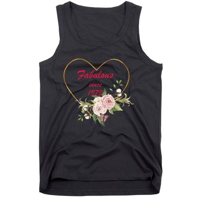 Fabulous Since 1973 Heart Excellent Birthday Gift Tank Top