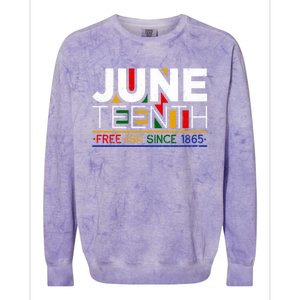 Freegiftish Since 1865 Juneteenth Black History Melanin Freedom Gift Colorblast Crewneck Sweatshirt