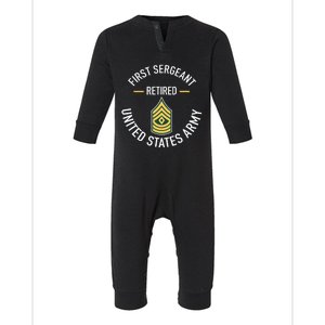 First Sergeant 1sg Retired Army Military Retirement Gifts Infant Fleece One Piece